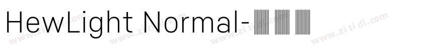HewLight Normal字体转换